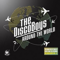 THE DISCO BOYS – AROUND THE WORLD (NOVO)