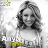 ANYA – FOOL ME (NOVO)