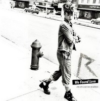 RIHANNA FEAT. CALVIN HARRIS – WE FOUND LOVE (NOVO)
