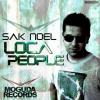 SAK NOEL - Loca People