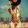 fly project - musica