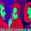 David+Guetta%2C+Morten%2C+Raye - You+Cant+Change+Me