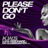 K.w.s.%2C+Luca+Debonaire%2C+Da+Clubbmaster - Please+Don%27t+Go