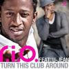 R.I.O. FEAT. U-JEAN - TURN THIS CUB AROUND