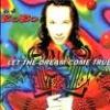 Dj+Bobo - Let+The+Dream+Come+True