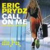 Eric+Prydz - Call+On+Me+%28radio+Edit%29