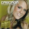 Cascada - Everytime+We+Touch+%28radio+Mix%29