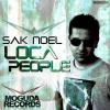 Sak+Noel - Loca+People