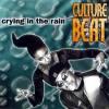 Culture+Beat - Crying+In+The+Rain