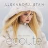 Alexandra+Stan - Ecoute