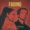 Alle+Farben+%26+Ilira - Fading