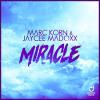 Marc+Korn+%26+Jaycee+Madoxx - Miracle