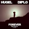 Hugel%2C+Diplo%2C+Malou%2C+Yuna - Forever
