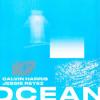 Calvin+Harris%2C+Jessie+Reyez - Ocean