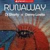 Dj+Shorty%2C+Danny+Losito - Runaway