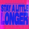 Joel+Corry%2C+Galantis%2C+Izzy+Bizu - Stay+A+Little+Longer