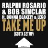 Ralphi+Rosario%2C+Bob+Sinclar%2C+Lego - Take+Me+Up