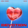 Joel+Corry%2C+Rahh - Devotion+%28sweetest+Emotion%29