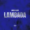 Moguai - Lambada