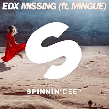 EDX FEAT. MINOGUE - MISSING