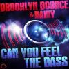 BROOKLYN BOUNCE – CAN YOU FEEL THE BASS