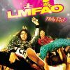 LMFAO FEAT. LAUREN BENNETT AND GOONROCK – PARTY ROCK ANTHEM (MRDJ HIT)